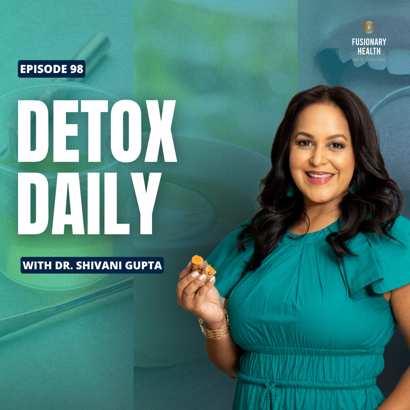 Ep. 98 – 5 Ayurvedic Self Care Rituals for Daily Detox