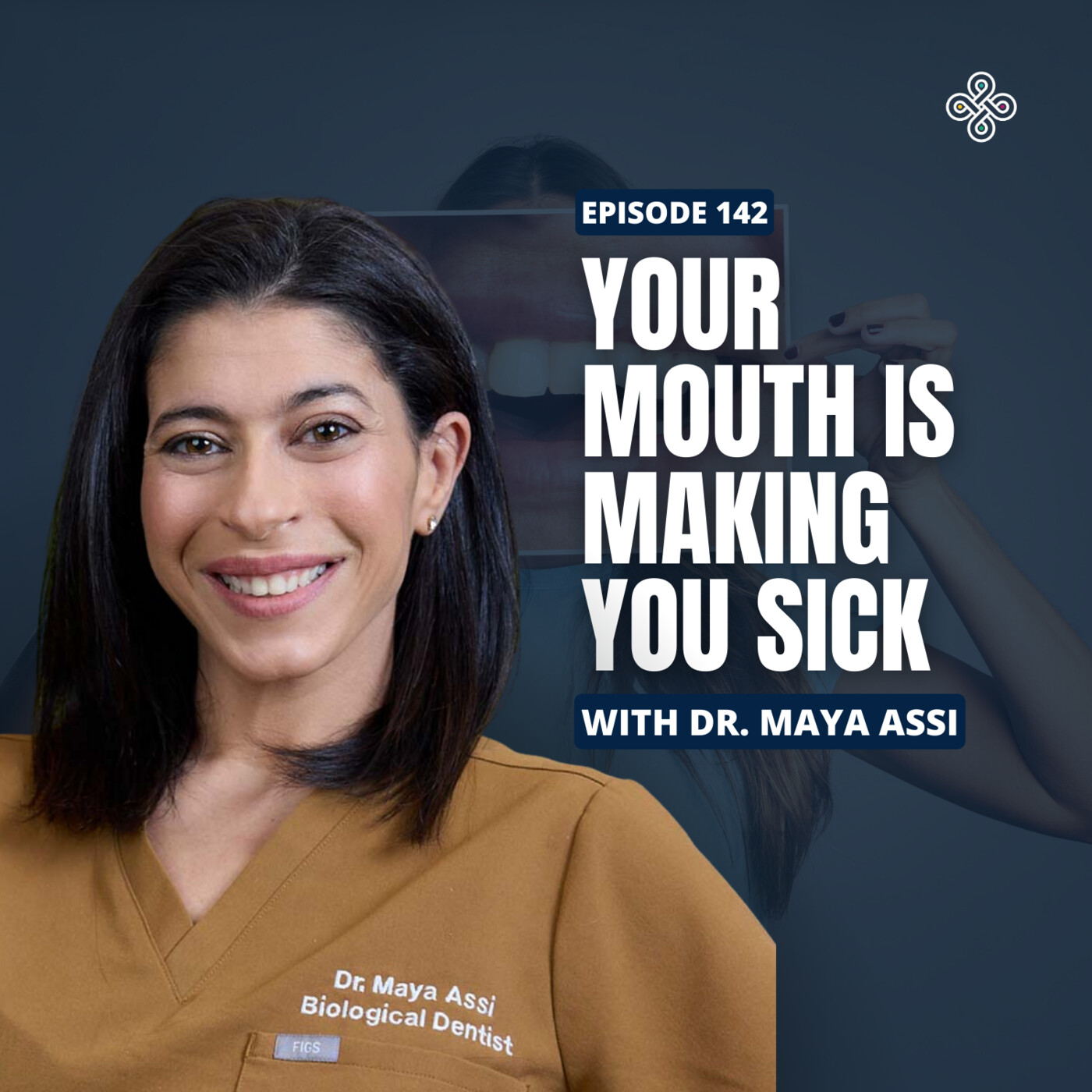 Ep. 142 – “Is Your Smile Toxic? Biological Dentistry, Autoimmunity & Chronic Inflammation with Dr. Maya Assi “