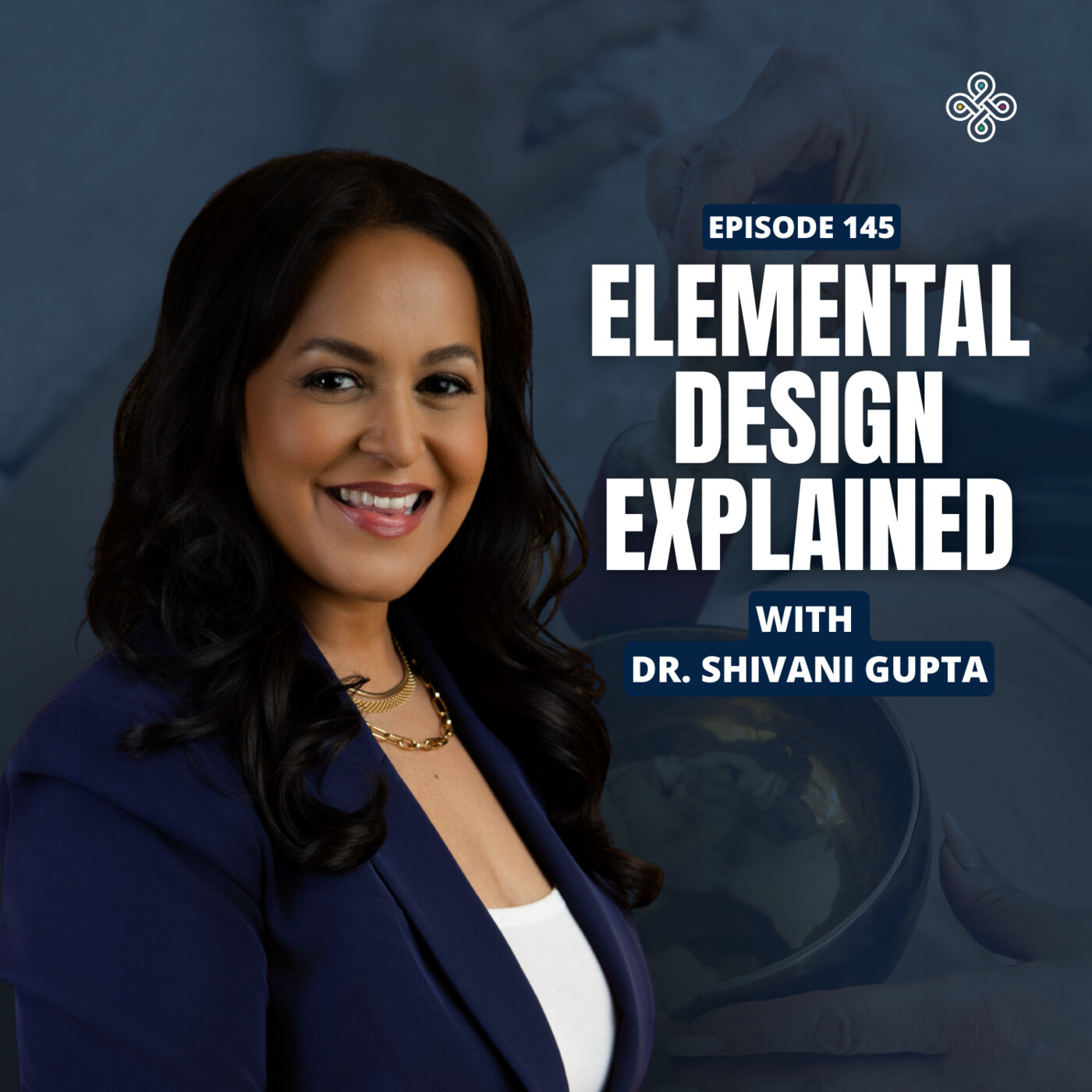 Ep. 145 – The Ayurvedic Personality System That Changes How You Eat, Work & Heal with Dr. Shivani Gupta