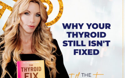It’s Not You, It’s Your Thyroid: What 7 Doctors Missed, Why T4 Is Failing Women, and the Root-Cause Fix with Dr. Amie Hornaman