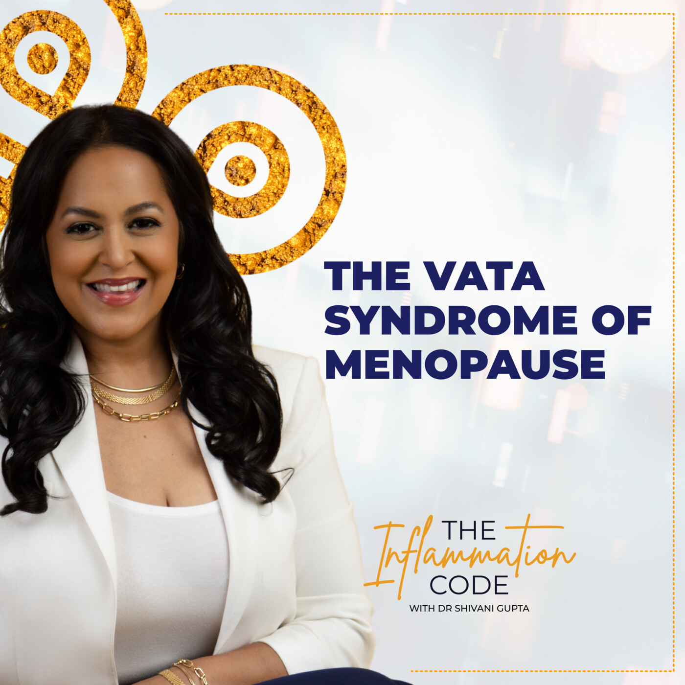 The Vata Syndrome of Menopause: The Root Cause No One Named| Dr. Shivani Gupta